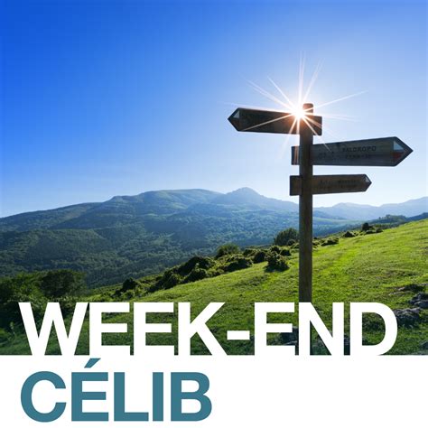 week end pour celibataire|Location week